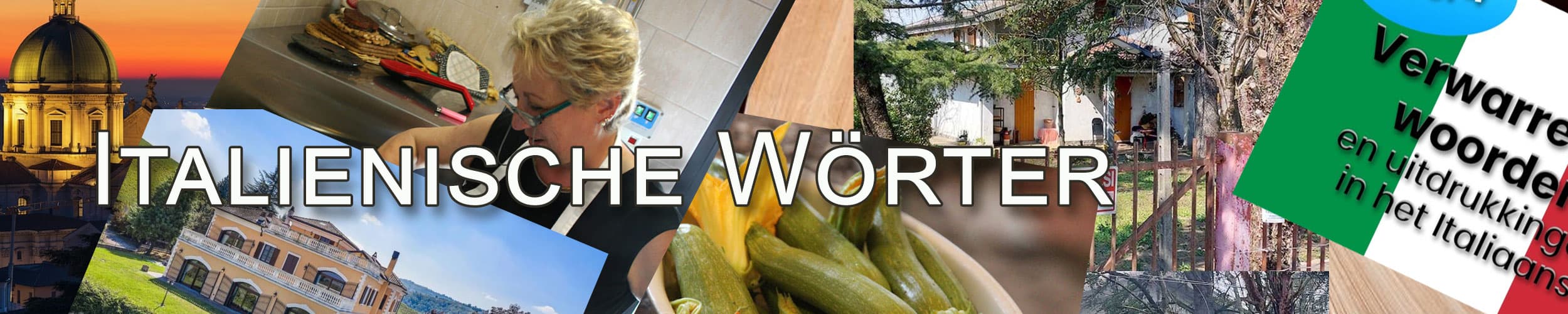 Italienische Wörter erläutert - Die italienische Sprache lernen.